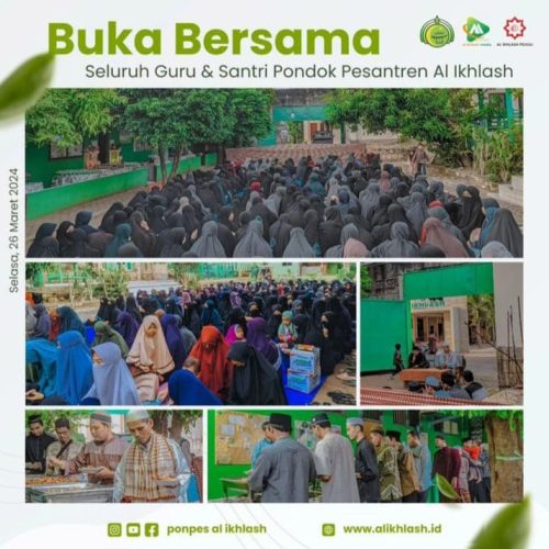Buka Bersama Seluruh Guru & Santri Ponpes Al-Ikhlash Putri